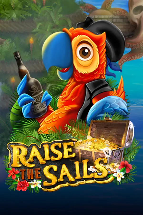 Raise the Sails